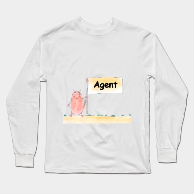 Agent. Profession, work, job. Cat shows a banner with the inscription. Watercolor illustration. A gift for a professional. Long Sleeve T-Shirt by grafinya